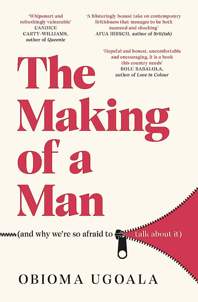 The Making of a Man by Obioma Ugoala - Afrori Books LTD