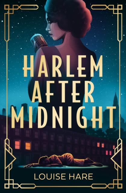 Harlem After Midnight by Louise Hare.