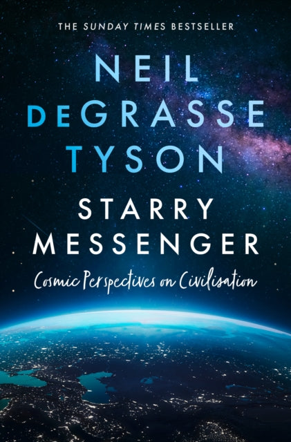 Starry Messenger by Neil deGrasse Tyson - Afrori Books LTD