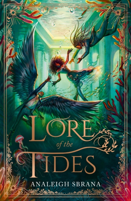 Lore of the Tides : Book 2 by Analeigh Sbrana.