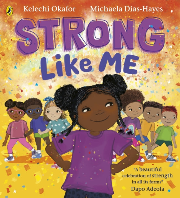 Strong Like Me by Kelechi Okafor - Afrori Books LTD