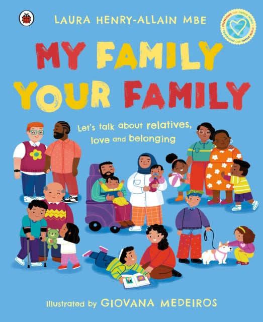 My Family, Your Family by Laura MBE Henry-Allain - Afrori Books LTD