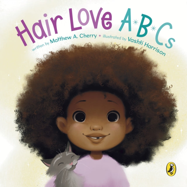 Hair Love ABCs by Matthew A. Cherry - Afrori Books LTD
