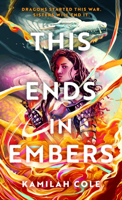 This Ends in Embers - 9780349125466