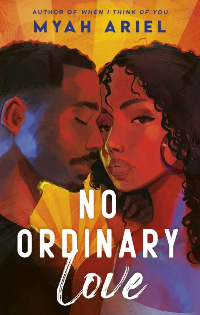 No Ordinary Love by Myah Ariel.