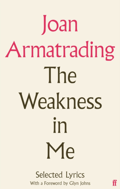 The Weakness in Me by Joan Armatrading.