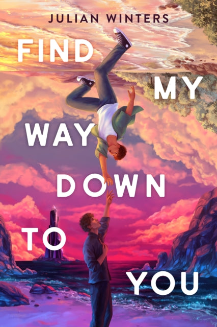 Find My Way Down to You by Julian Winters Published: 4 August 2026