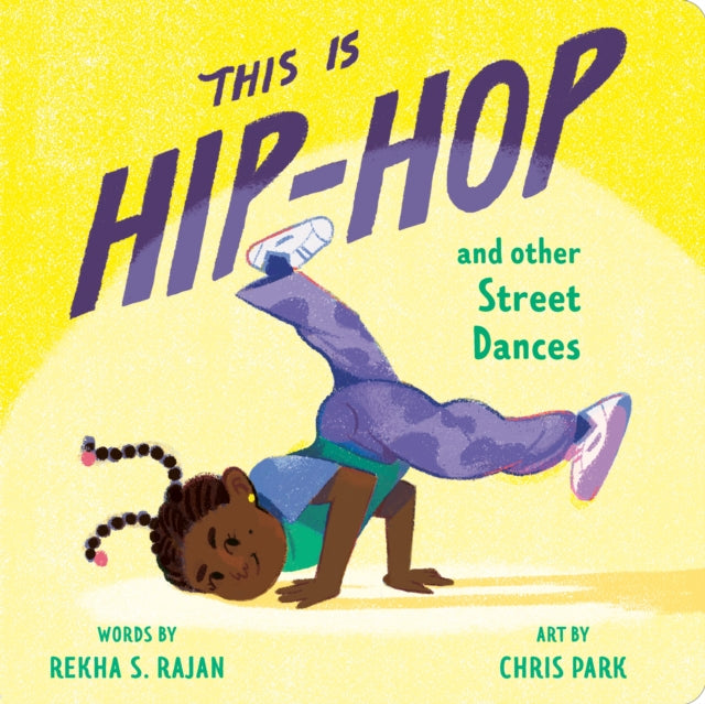 This Is Hip-Hop : And Other Street Dances - 9780593754184