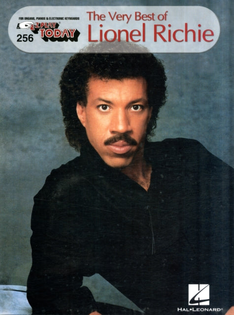 The Very Best of Lionel Richie : E-Z Play Today Volume 256 - 9780634081583