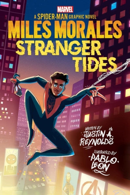 Miles Morales: Stranger Tides by Justin A. Reynolds.