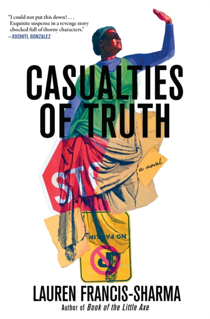 Casualties of Truth - 9780802163783