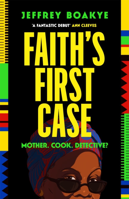 Faith's First Case by Jeffrey Boakye Published:11 Feb 2027