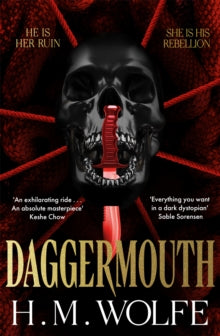 Daggermouth by H.M. Wolfe Published: 25 June 2026 - Afrori Books LTD
