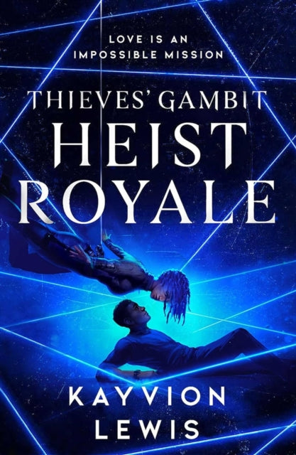 Heist Royale by Kayvion Lewis.