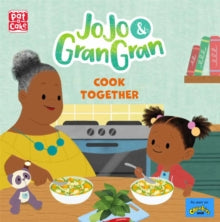 JoJo & Gran Gran: Cook Together by Pat-a-Cake - Afrori Books LTD