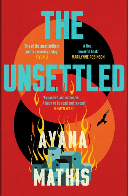 The Unsettled. Ayana Mathis.
