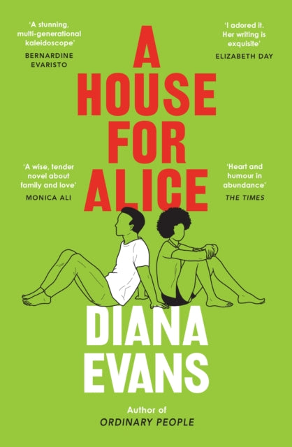 A House for Alice by Diana Evans.