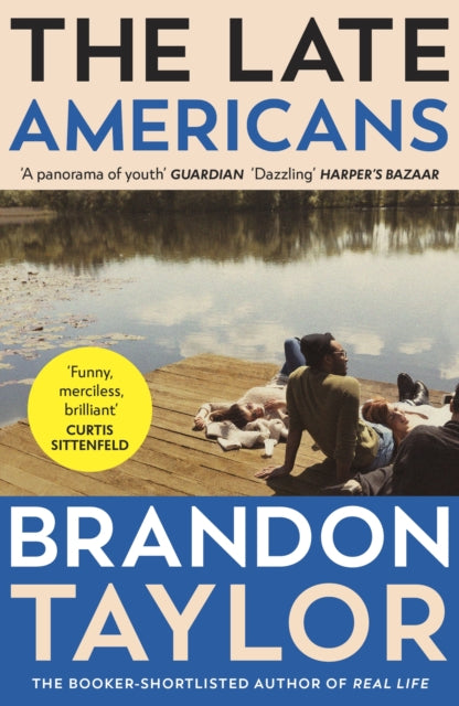 The Late Americans by Brandon Taylor - Afrori Books LTD