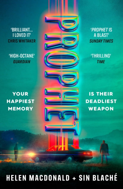 Prophet by Sin Blache and Helen Macdonald.