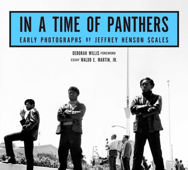 In A Time of Panthers : Early Photographs - 9781648230233