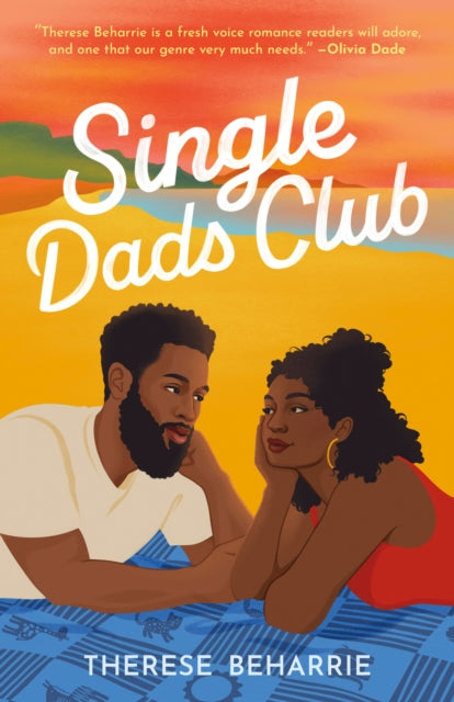 Single Dads Club by Therese Beharrie.