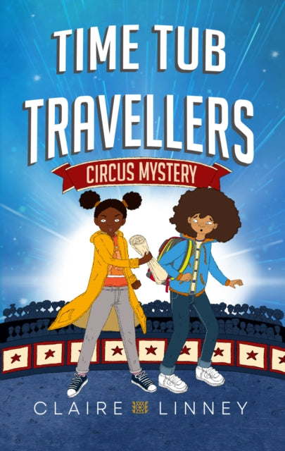 Time Tub Travellers : Circus Mystery - 9781738526314