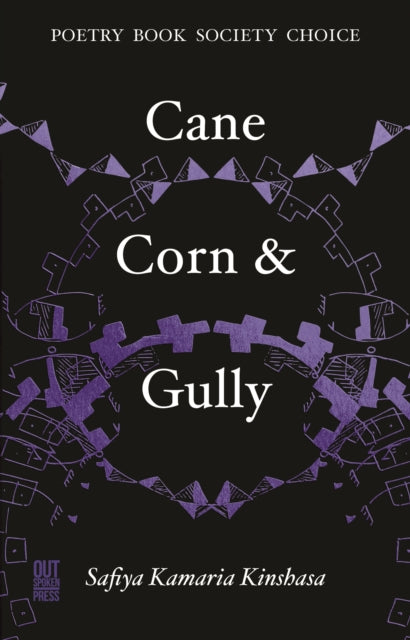 Cane, Corn & Gully by Safiya Kamaria Kinshasa - Afrori Books LTD