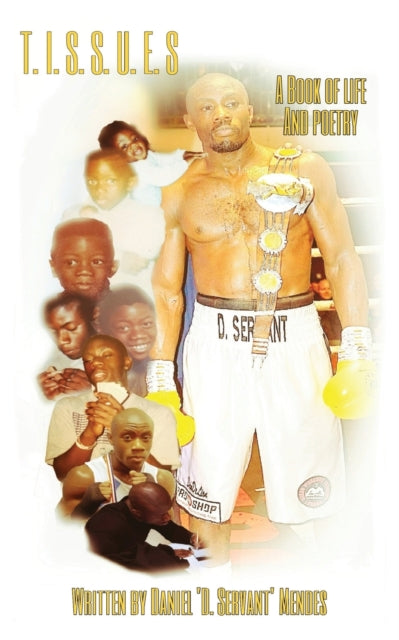 Tissues by Daniel D Servant Mendes - Afrori Books LTD