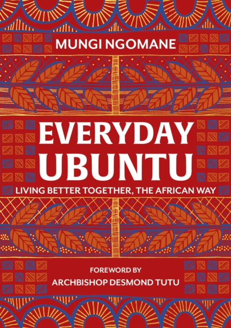 Everyday Ubuntu by Nompumelelo Mungi Ngomane.