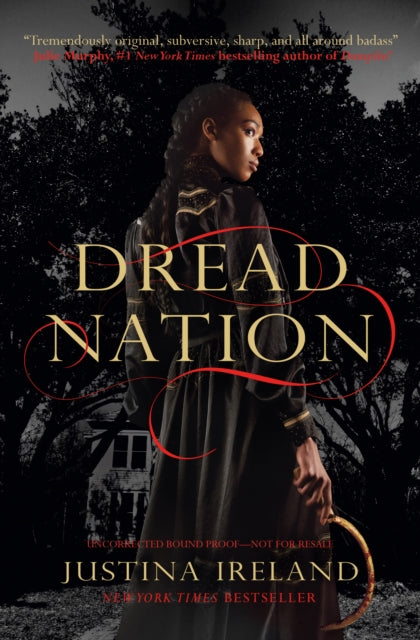 Dread Nation by Justina Ireland