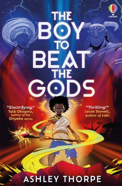 The Boy to Beat the Gods by Ashley Thorpe.