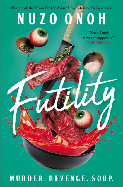 Futility by Nuzo Onoh Published: 14 Oct 2025.