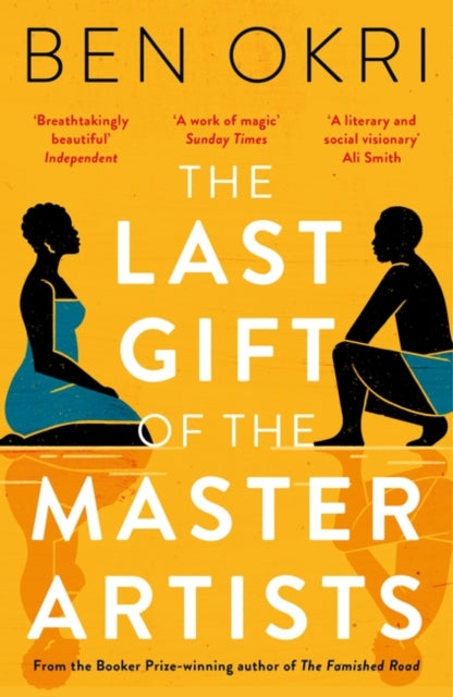 The Last Gift of the Master Artists by Ben Okri - Afrori Books LTD