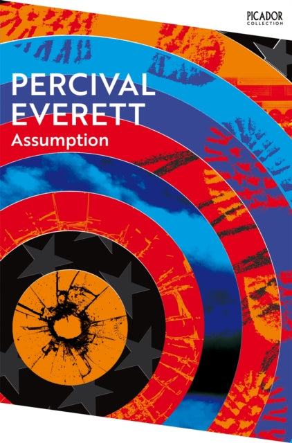 Assumption by Percival Everett Published: 21st March 2024 - Afrori Books LTD