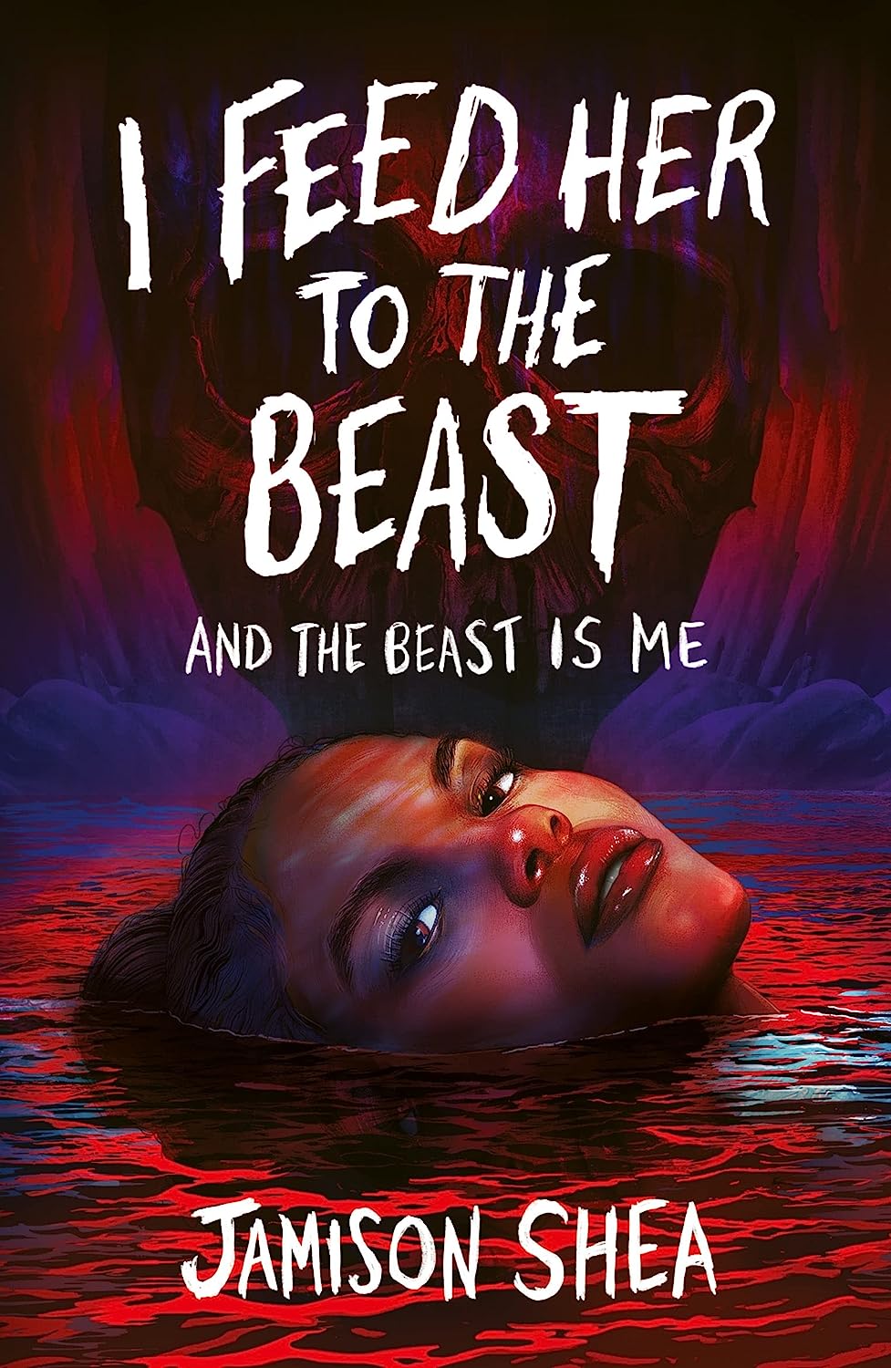 I Feed Her to the Beast and the Beast Is Me by Jamison Shea - Afrori Books LTD