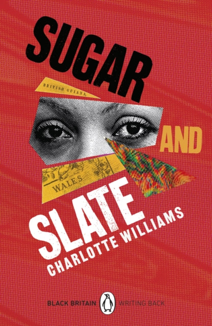 Sugar and Slate by Charlotte Williams, introduction by Bernardine Evaristo - Afrori Books LTD