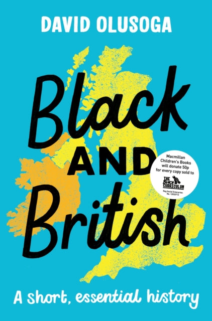 Black and British : A short essential history by David Olusoga - Afrori Books LTD