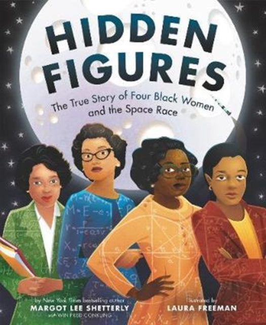 Hidden Figures by Margot Shetterly - Afrori Books LTD