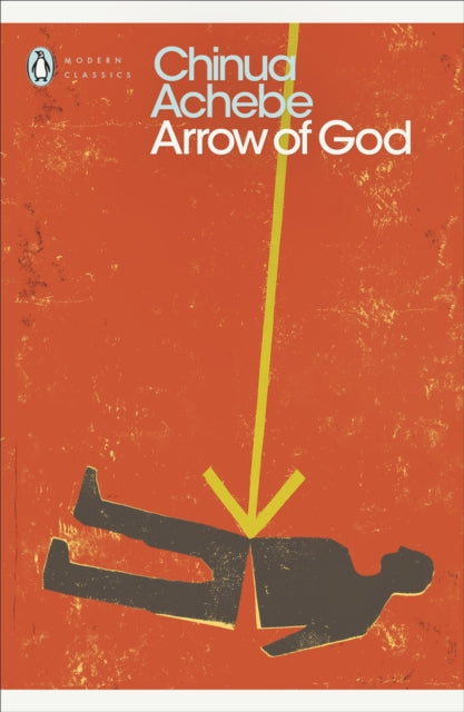 Arrow of God by Chinua Achebe - Afrori Books LTD