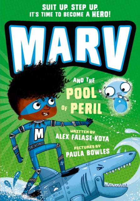 Marv and the Pool of Peril by Alex Falase-Koya - Afrori Books LTD