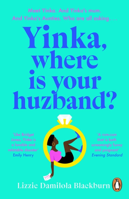 Yinka, Where is Your Huzband? by Lizzie Damilola Blackburn - Afrori Books LTD
