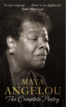 Maya Angelou: The Complete Poetry by Dr Maya Angelou - Afrori Books LTD