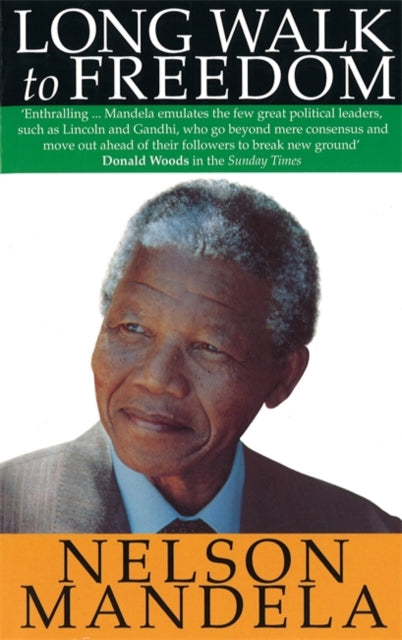 Long Walk To Freedom by Nelson Mandela - Afrori Books LTD
