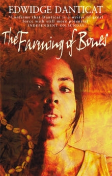 The Farming Of Bones by Edwidge Danticat - Afrori Books LTD