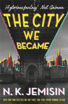The City We Became by N.K. Jemisin - Afrori Books LTD