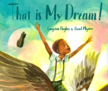 That Is My Dream! by Langston Hughes - Afrori Books LTD