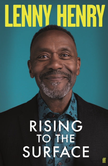 Rising to the Surface by Lenny Henry - Afrori Books LTD