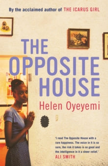 The Opposite House by Helen Oyeyemi - Afrori Books LTD