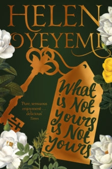 What Is Not Yours Is Not Yours by Helen Oyeyemi - Afrori Books LTD