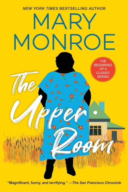 The Upper Room by Mary Monroe - Afrori Books LTD